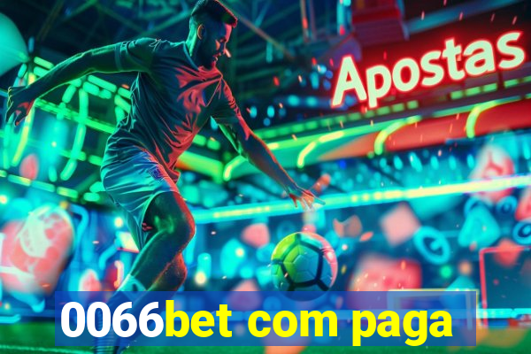 0066bet com paga